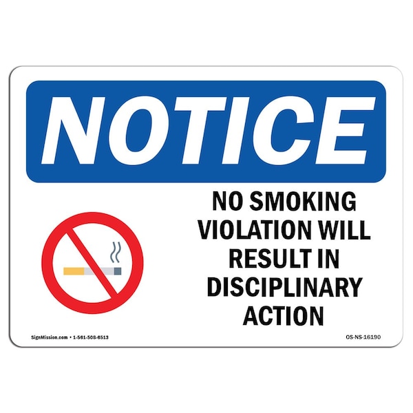 OSHA, No Smoking Violation Disciplinary Action, 24in X 18in Rigid Plastic, 18" W, 24" L, Landscape